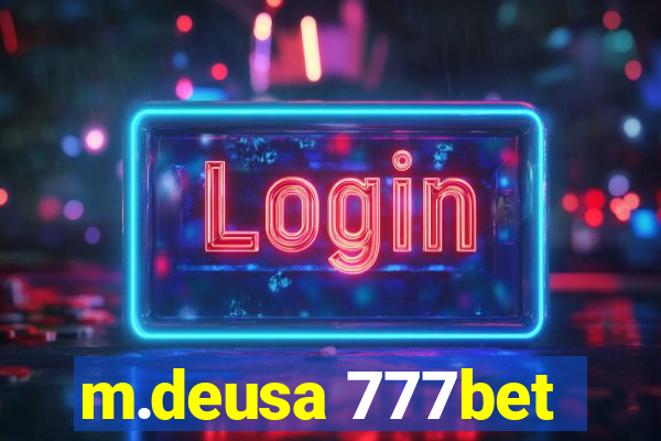 m.deusa 777bet